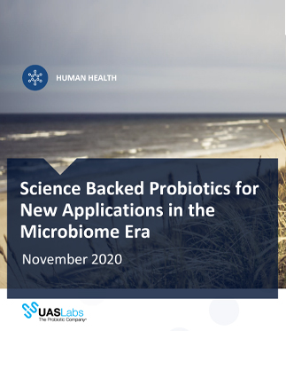Science Backed Probiotics for New Applications in the Microbiome Era